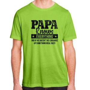 Papa Knows Everything Design Adult ChromaSoft Performance T-Shirt