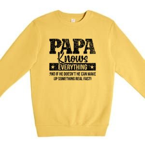 Papa Knows Everything Design Premium Crewneck Sweatshirt