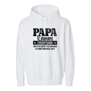 Papa Knows Everything Design Garment-Dyed Fleece Hoodie