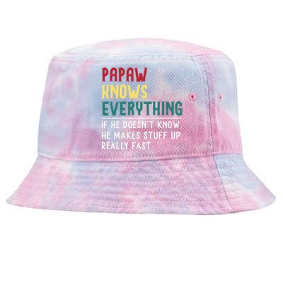 Papaw Know Everything Funny Fathers Day Gift For Grandpa Tie-Dyed Bucket Hat