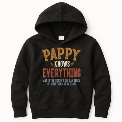 Pappy Knows Everything Humorous FatherS Day Pappy Kids Hoodie