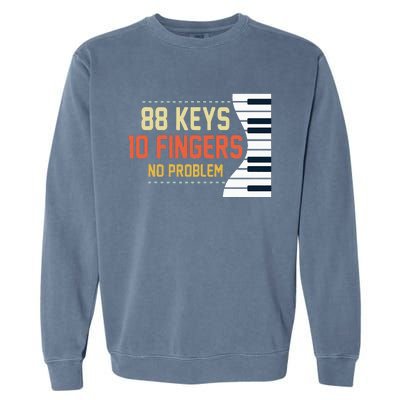 Piano Keys Funny Musician Music 88 Keys Gift Garment-Dyed Sweatshirt