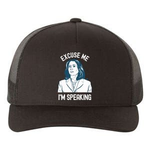 President Kamala Harris Excuse Me Im Speaking Yupoong Adult 5-Panel Trucker Hat