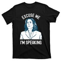 President Kamala Harris Excuse Me Im Speaking T-Shirt