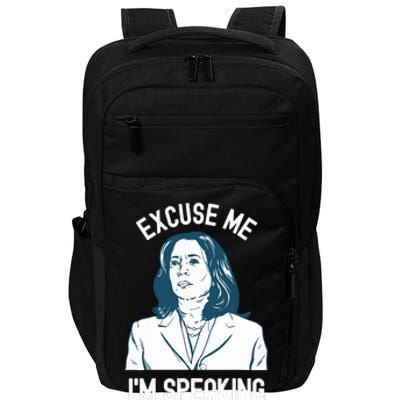 President Kamala Harris Excuse Me Im Speaking Impact Tech Backpack