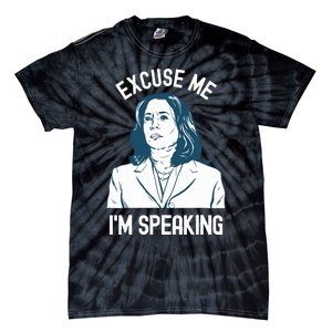 President Kamala Harris Excuse Me Im Speaking Tie-Dye T-Shirt