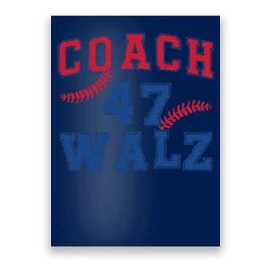 President Kamala Harris Funny Baseball Style Coach 47 Walz Poster