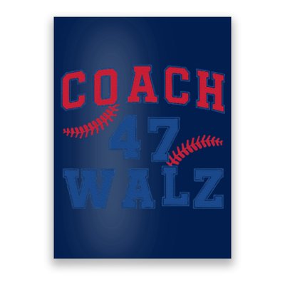 President Kamala Harris Funny Baseball Style Coach 47 Walz Poster