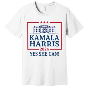 Pro Kamala Harris Yes She Can Kamala Harris 2024 President Premium T-Shirt