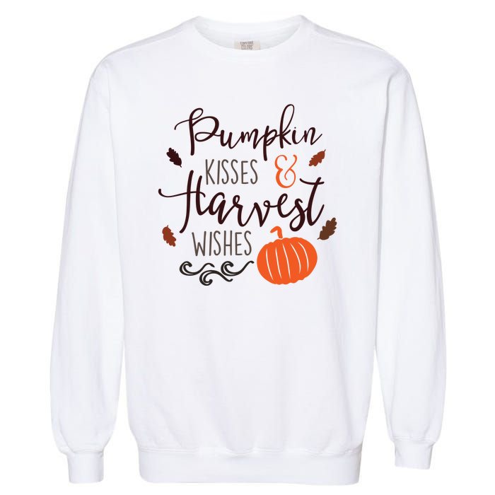 Pumpkin Kisses Harvest Wishes Garment-Dyed Sweatshirt