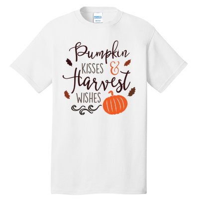 Pumpkin Kisses Harvest Wishes Tall T-Shirt