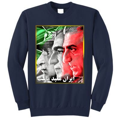 Pahlavi Kings Iran Is Our Temple Tall Sweatshirt