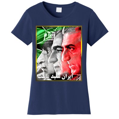 Pahlavi Kings Iran Is Our Temple Women's T-Shirt