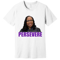Persevere KBJ Judge Premium T-Shirt