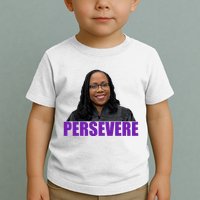 Persevere KBJ Judge Toddler T-Shirt