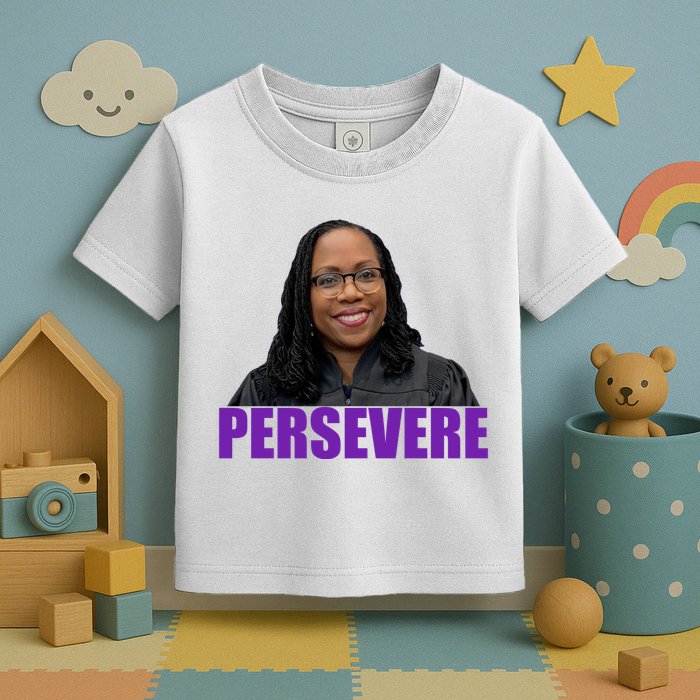 Persevere KBJ Judge Toddler T-Shirt