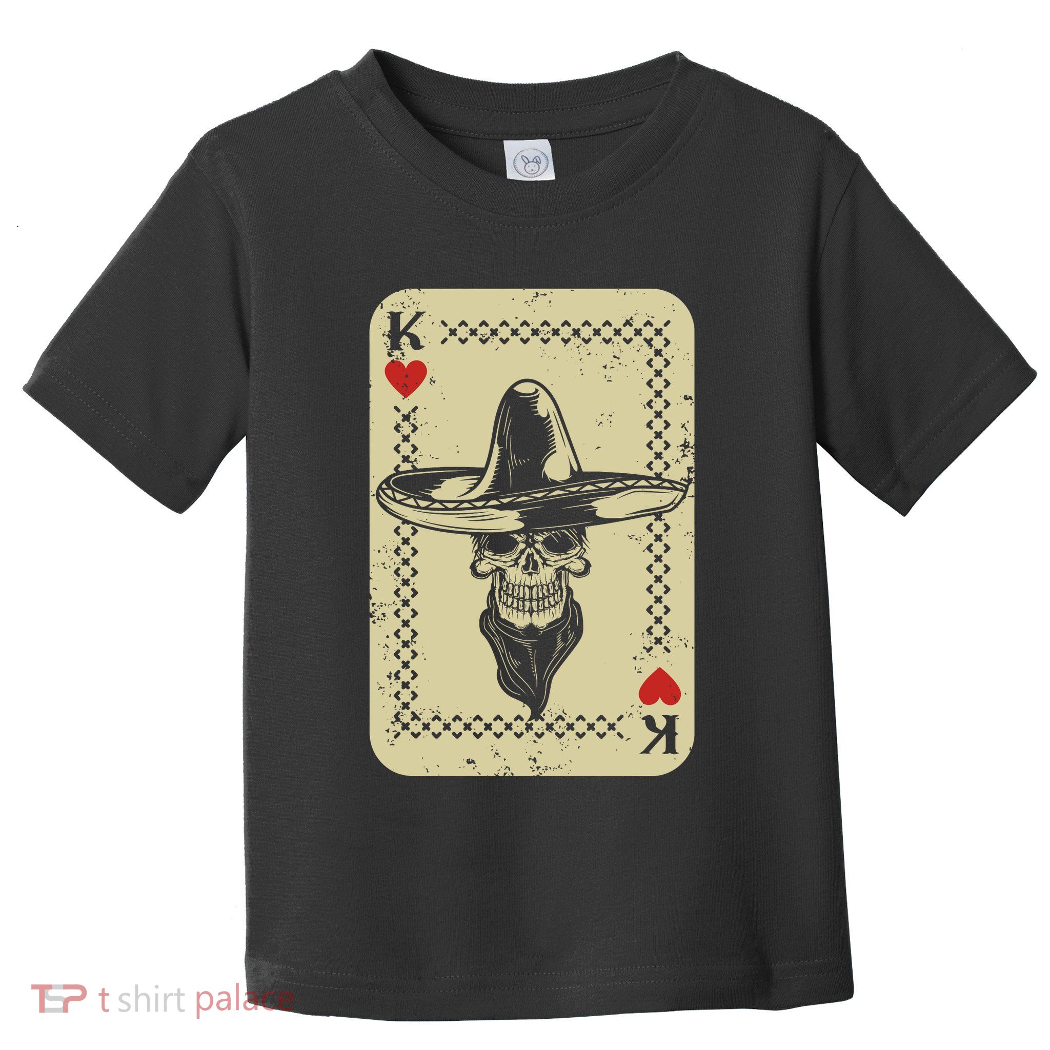 Poker King Mexico Sugar Skull Calavera Cards Player Cowboy Toddler T-Shirt