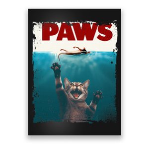 Paws Kitten Meow Parody Funny Cat Lover Gifts Cute Cat Poster