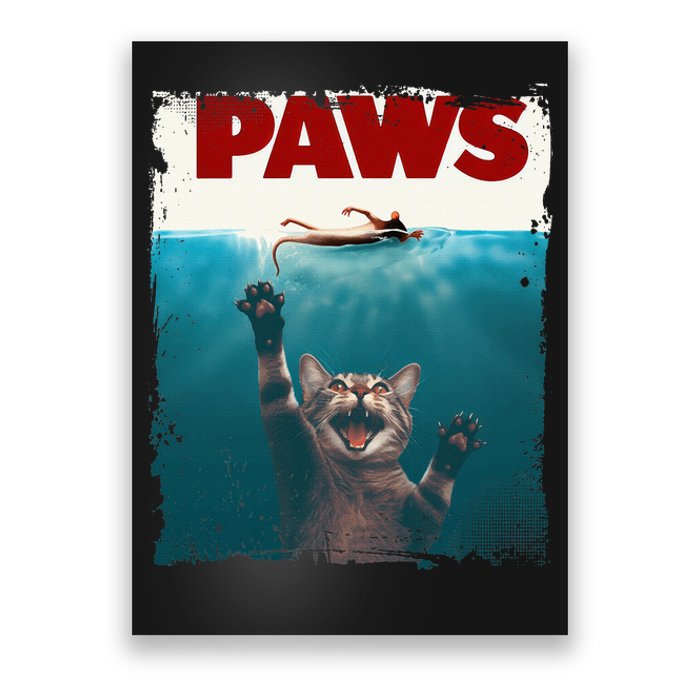 Paws Kitten Meow Parody Funny Cat Lover Gifts Cute Cat Poster