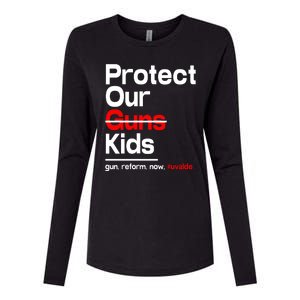 Protect Kid Not Guns Protect Our Kid Not Gun Guns Reform Now Uvalde Womens Cotton Relaxed Long Sleeve T-Shirt