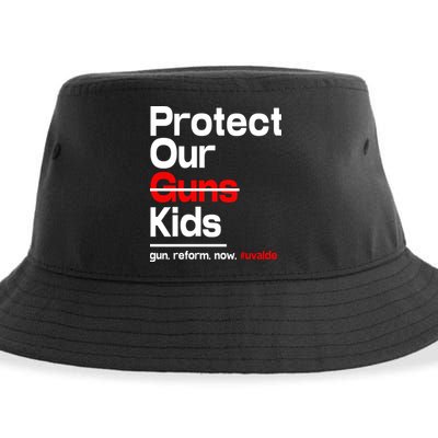 Protect Kid Not Guns Protect Our Kid Not Gun Guns Reform Now Uvalde Sustainable Bucket Hat