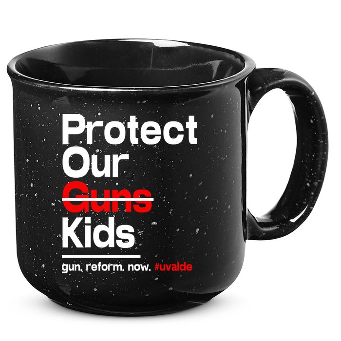 Protect Kid Not Guns Protect Our Kid Not Gun Guns Reform Now Uvalde 15oz Campfire Ceramic Mug