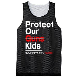 Protect Kid Not Guns Protect Our Kid Not Gun Guns Reform Now Uvalde Mesh Reversible Basketball Jersey Tank