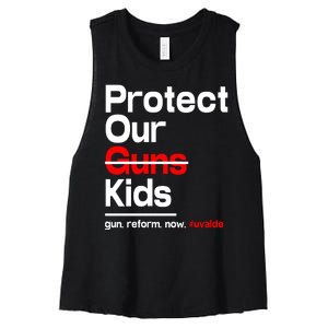 Protect Kid Not Guns Protect Our Kid Not Gun Guns Reform Now Uvalde Women's Racerback Cropped Tank