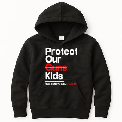 Protect Kid Not Guns Protect Our Kid Not Gun Guns Reform Now Uvalde Kids Hoodie