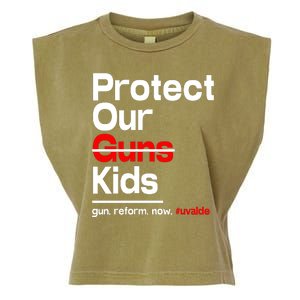 Protect Kid Not Guns Protect Our Kid Not Gun Guns Reform Now Uvalde Garment-Dyed Women's Muscle Tee