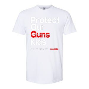 Protect Kid Not Guns Protect Our Kid Not Gun Guns Reform Now Uvalde Softstyle CVC T-Shirt