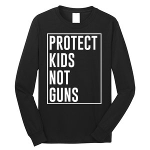 Protects Kidss Not Guns Long Sleeve Shirt