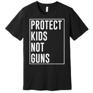 Protects Kidss Not Guns Premium T-Shirt