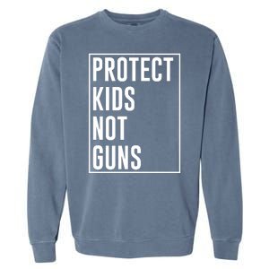 Protects Kidss Not Guns Garment-Dyed Sweatshirt