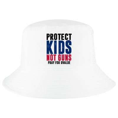 Protect Kids Not Guns Pray For Uvalde Cool Comfort Performance Bucket Hat