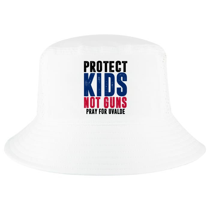 Protect Kids Not Guns Pray For Uvalde Cool Comfort Performance Bucket Hat