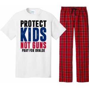 Protect Kids Not Guns Pray For Uvalde Pajama Set