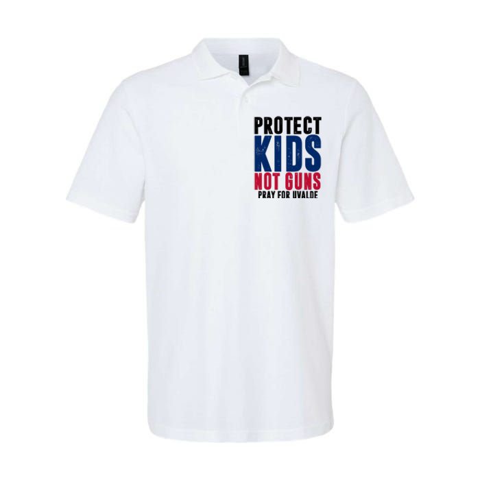 Protect Kids Not Guns Pray For Uvalde Softstyle Adult Sport Polo