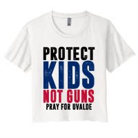 Protect Kids Not Guns Pray For Uvalde Women's Crop Top Tee