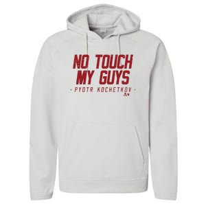 Pyotr Kochetkov No Touch My Guys Performance Fleece Hoodie