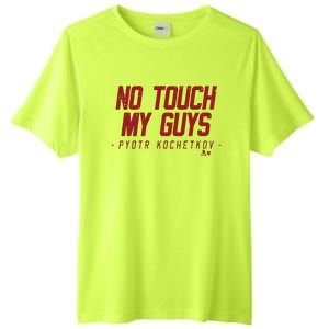 Pyotr Kochetkov No Touch My Guys Tall Fusion ChromaSoft Performance T-Shirt