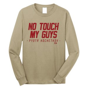 Pyotr Kochetkov No Touch My Guys Long Sleeve Shirt