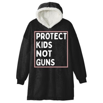 Protect Kids Not Guns End Gun Violence Uvalde Strong Hooded Wearable Blanket