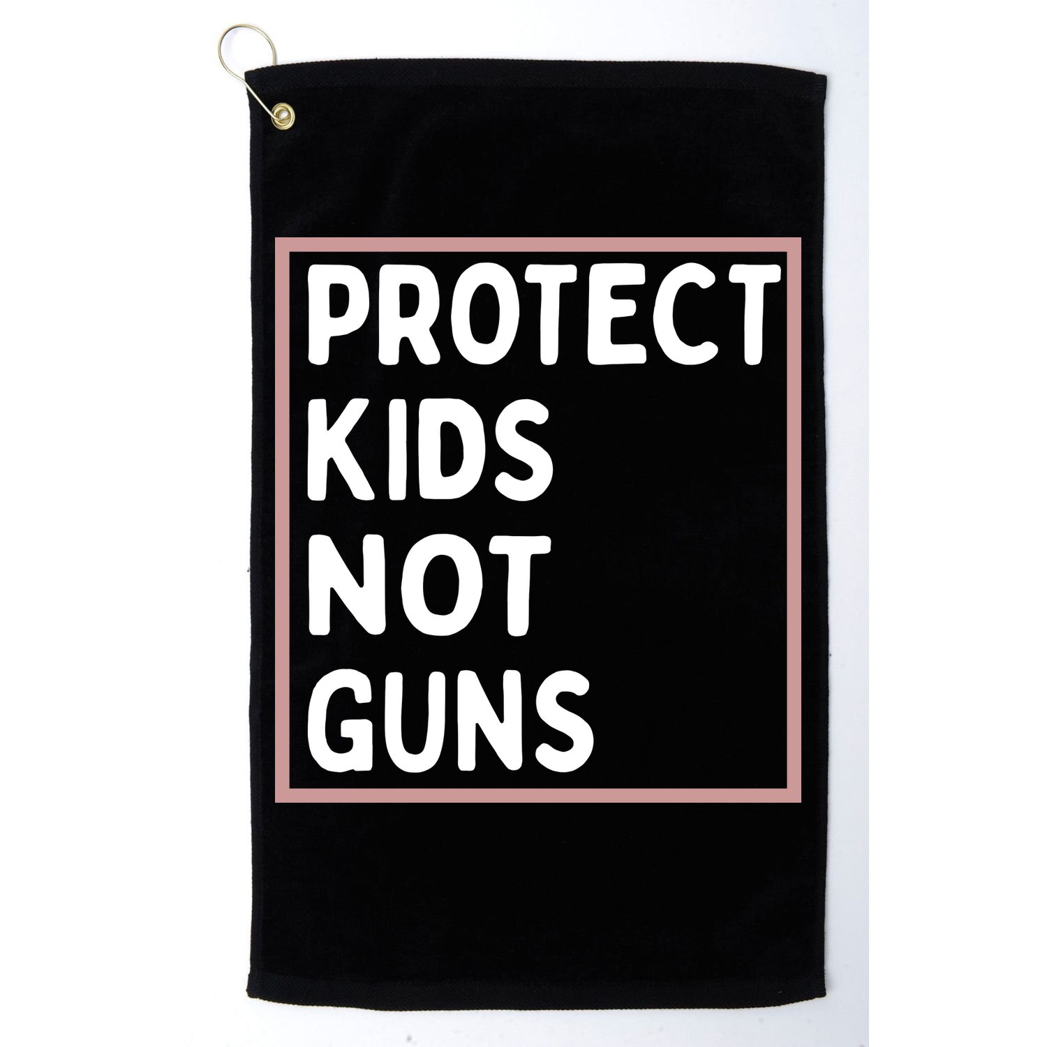 Protect Kids Not Guns End Gun Violence Uvalde Strong Golf Towel