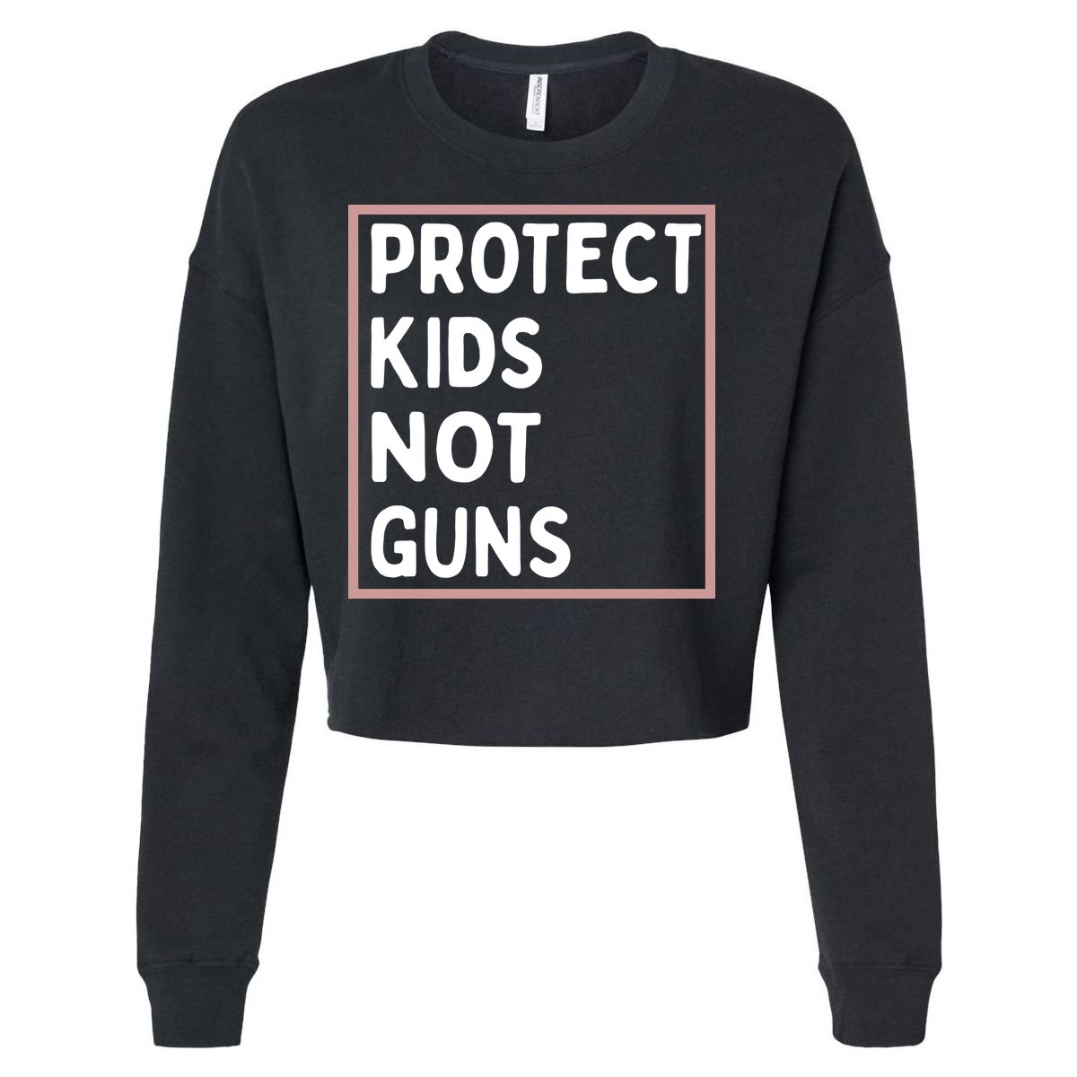 Protect Kids Not Guns End Gun Violence Uvalde Strong Cropped Pullover Crew