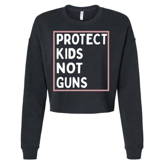 Protect Kids Not Guns End Gun Violence Uvalde Strong Cropped Pullover Crew