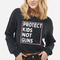 Protect Kids Not Guns End Gun Violence Uvalde Strong Cropped Pullover Crew
