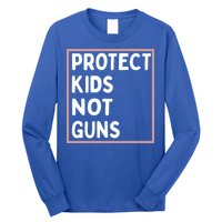Protect Kids Not Guns End Gun Violence Uvalde Strong Long Sleeve Shirt