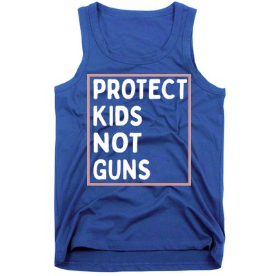 Protect Kids Not Guns End Gun Violence Uvalde Strong Tank Top