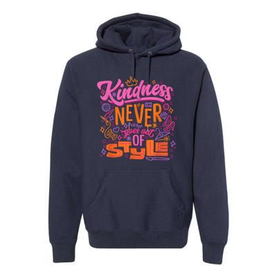 Princess Kindness Never Goes Out Premium Hoodie